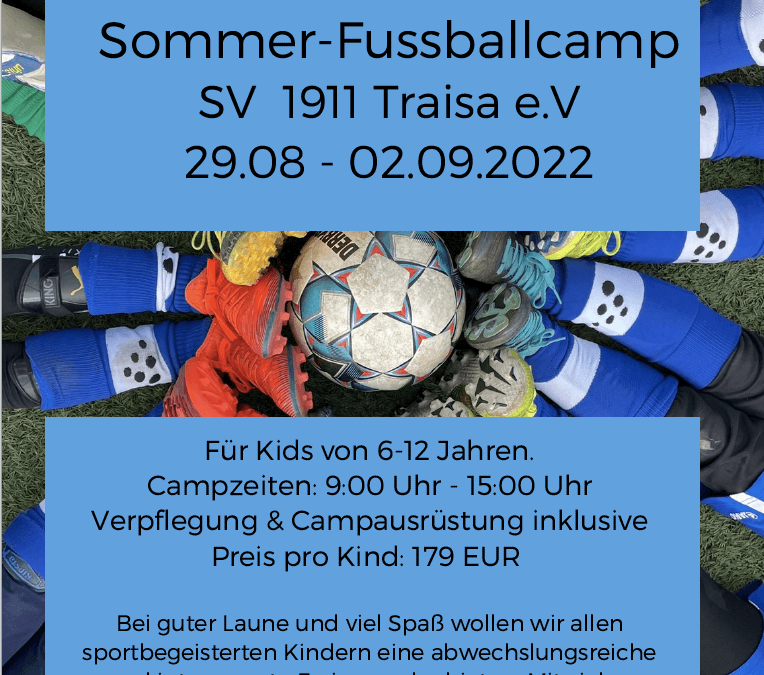 Fußballcamp in den Sommerferien 2022